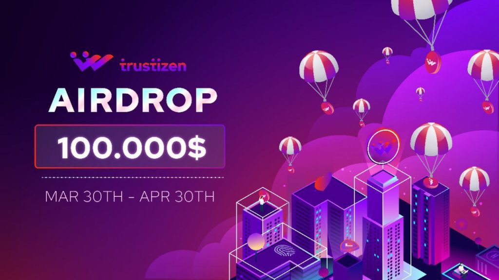 Trustizen запустила airdrop